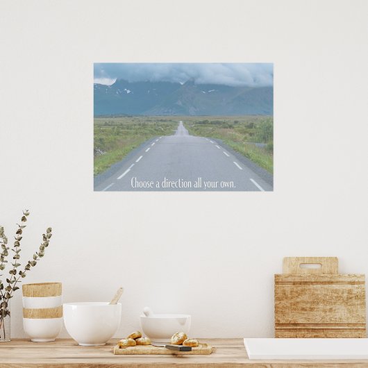 Poster Choisissez Une Direction À Vous Seul (Cuisine)