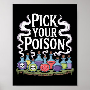 Poster Choisissez votre poison Bouteilles de potion gothi