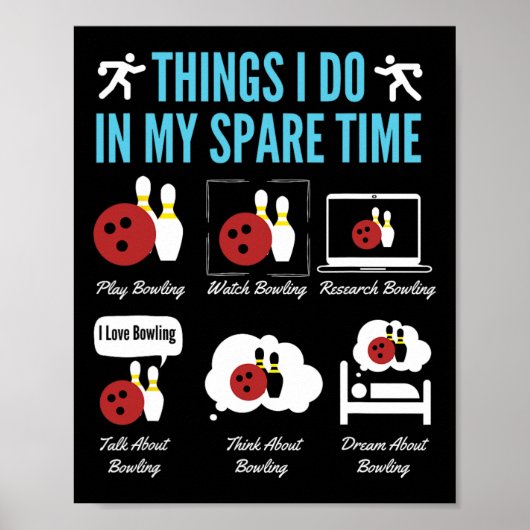 Poster Choses que je fais dans mon temps libre Bowling (Devant)