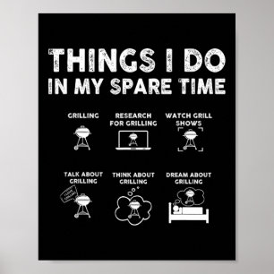Poster Choses que je fais pendant mon temps libre Bbq Fun