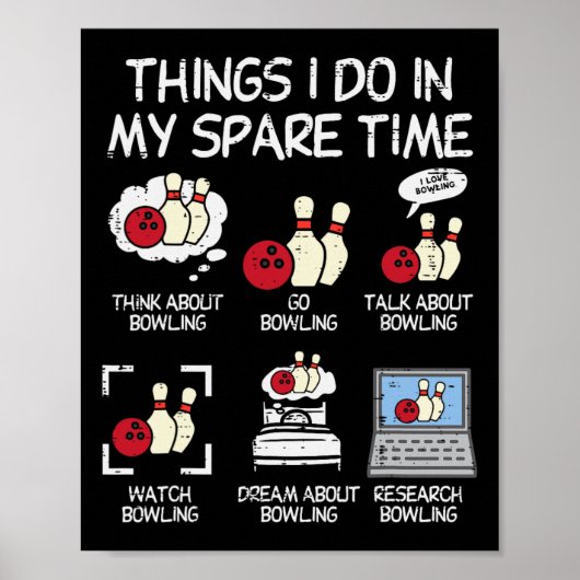 Poster Choses que je fais pendant mon temps libre Bowling (Devant)