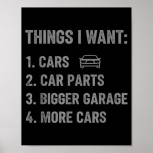 Poster Choses que je veux Pièces et Garage Drôle de mec d