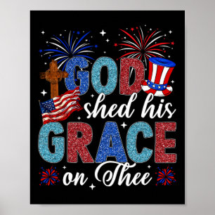 Poster Christian 4 juillet Dieu A Partagé Sa Grâce Sur Le
