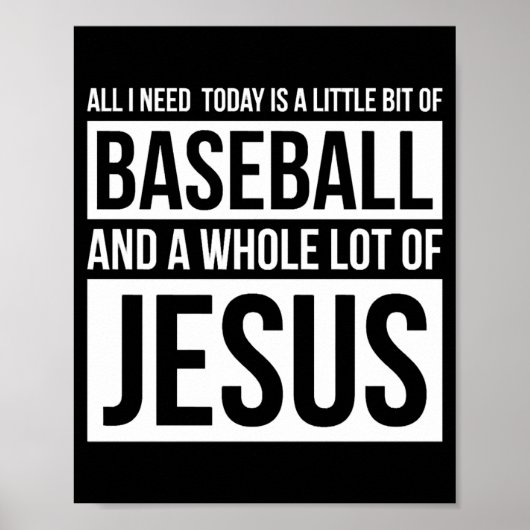 Poster Christian Baseball T Shirt Tout Ce Dont J'Ai Besoi (Devant)