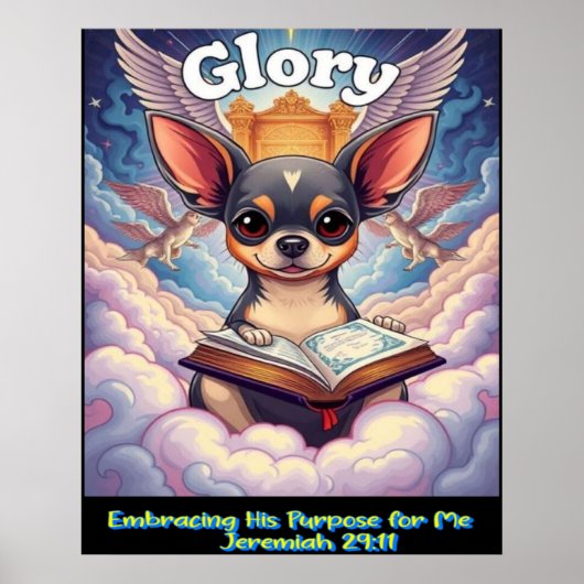 Poster Christian Chihuahua Embracing His Purpose For Me (Devant)