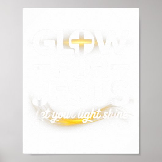 Poster Christian Glow For Jesus Let Your Light Shine Fait (Devant)