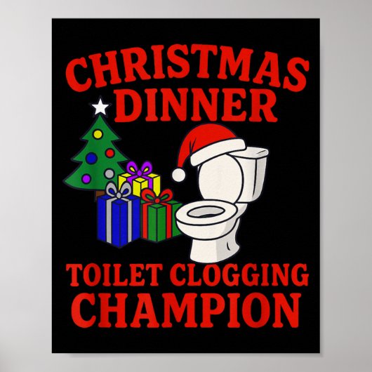 Poster Christmas Dinner Toilet Clogging Chamon _ Funny Ch (Devant)