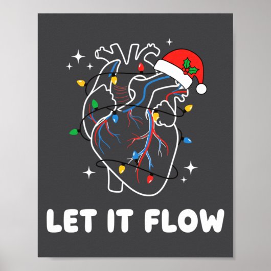 Poster Christmas Let It Flow Cardiac Heart Funny Nurse Ho (Devant)