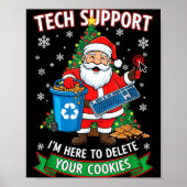 Poster Christmas Tech Suprt Here To Delete Funny Cookies (Devant)