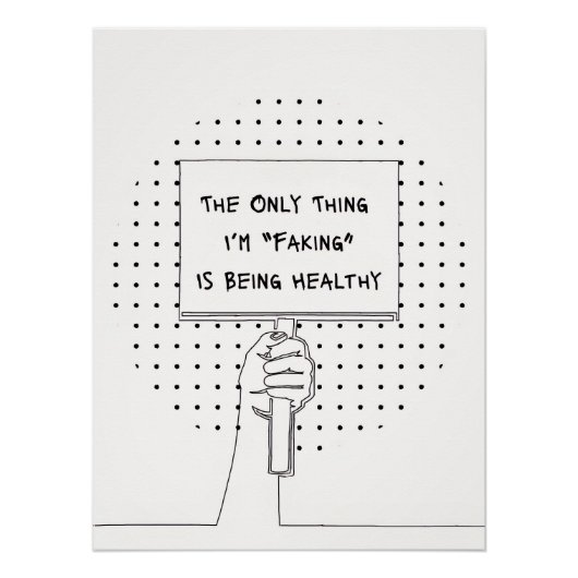 Poster Chronic Illness Awareness & Advocacy Quote Print (Devant)