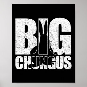 Poster Chungus Mème Rétro Vintage en détresse Conception