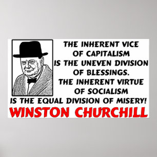 Poster Churchill : Le Socialisme Est La Misère !