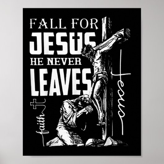 Poster Chute Pour Jésus Il N'A Jamais Feuille Christian T (Devant)