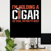 Poster Cigar Lover | Je Détiens Un Cigar (Bureau à domicile)