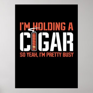 Poster Cigar Lover Je Détiens Un Cigar