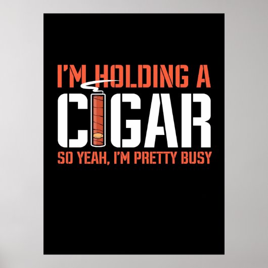 Poster Cigar Lover | Je Détiens Un Cigar (Devant)