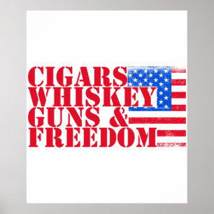 Poster Cigars Whiskey Guns Et Liberté