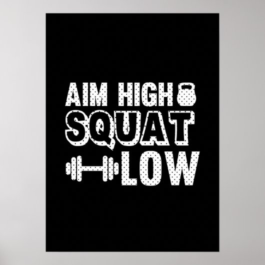 Poster Cim High Squat Low - Gym entraînement Motivational (Devant)