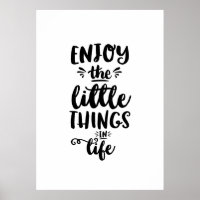Poster Citaat Geniet van kleine dingen in het leve