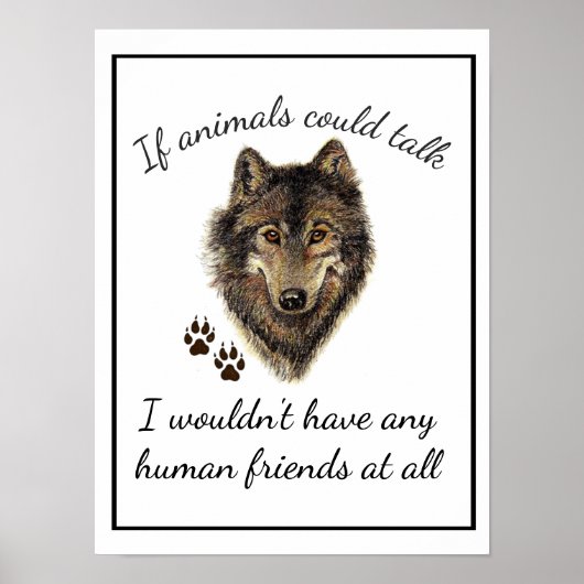 Poster Citation amusante des amis animaux inspirés Wolf (Devant)