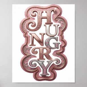Poster Citation Bold Silver HUNGRY Design