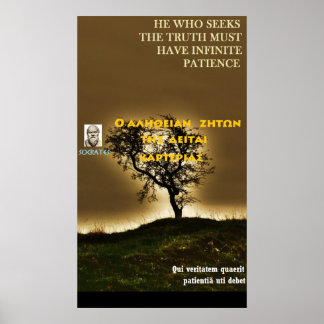 Poster Citation célèbre Socrates - Vrai a besoin de patie