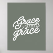 Poster Citation chrétienne sage Grâce sur grâce (Devant)