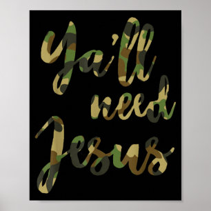 Poster Citation chrétienne vous avez besoin de Jésus Redl