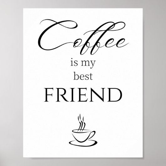 Poster Citation Coffee est mon meilleur ami (Devant)