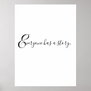 Poster Citation cool CHACUN A UNE HISTOIRE... Imprimer