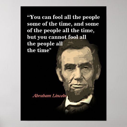 Poster Citation D'Abraham Lincoln Sur L'Inobisme Des Gens (Devant)
