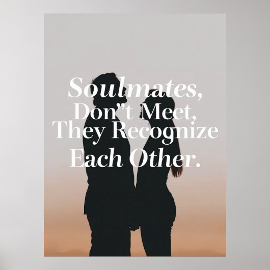 Poster Citation d'amour inspirationnelle Soulmates Print (Devant)
