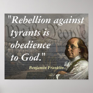 Poster Citation de Benjamin Franklin sur la rébellion