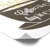 Poster Citation de café Mug Art Brown Humour blanc (Coin)