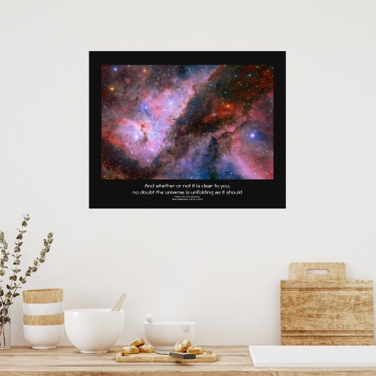 Poster Citation de Desiderata - Carina Nebula, Eta Carina (Cuisine)