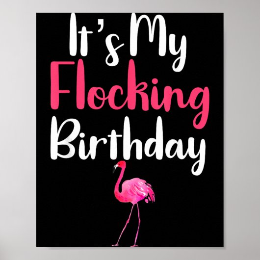 Poster Citation de flamant drôle C'est mon anniversaire d (Devant)