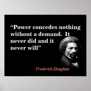 Poster Citation De Frederick Douglass Sur Le Pouvoir