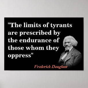 Poster Citation De Frederick Douglass Sur Les Limites Des