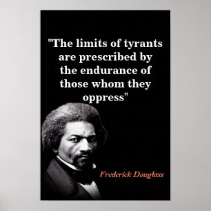 Poster Citation de Frederick Douglass sur les Limites des