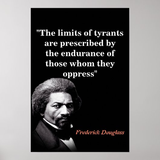Poster Citation de Frederick Douglass sur les Limites des (Devant)