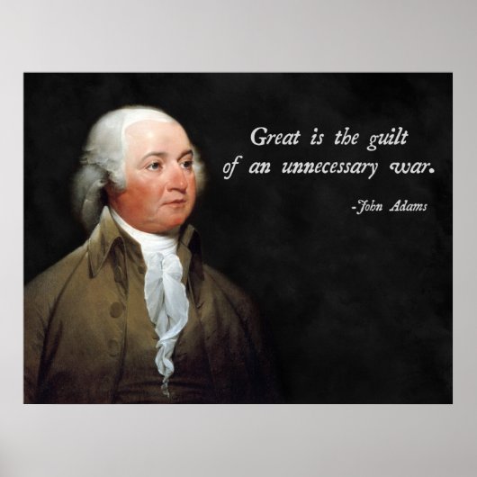 Poster Citation de John Adams contre la guerre (Devant)