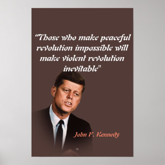 Poster Citation de John F. Kennedy sur la révolution paci