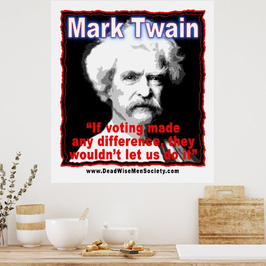 Poster Citation de la différence de vote Mark Twain (Cuisine)