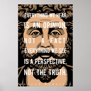 Poster Citation de Marcus Aurelius : Tout que nous