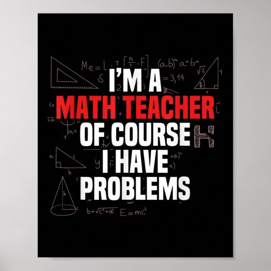 Poster Citation de maths drôle Mathématiques Cher profess (Devant)