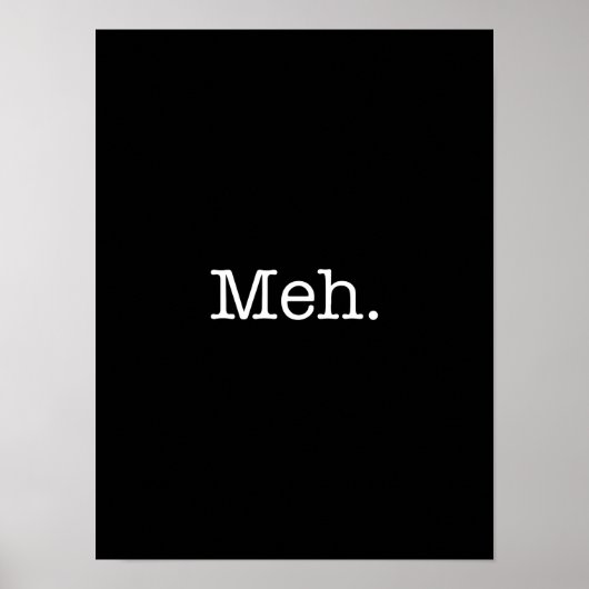 Poster Citation de Meh Slang - Modèle de citations cool (Devant)