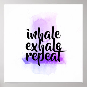 Poster citation de motivation inhale exhale répétition vi