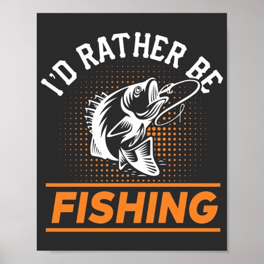 Poster Citation de pêche Je préfère être Pêche Hommes Fem (Devant)