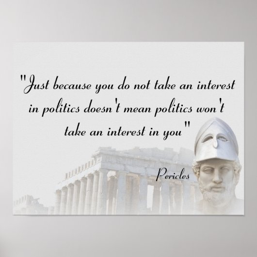 Poster Citation De Pericles Sur La Politique (Devant)