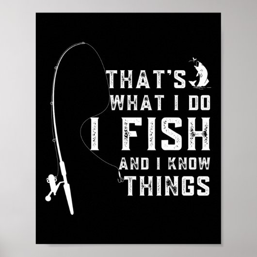 Poster Citation de poisson drôle C'est ce que je fais et (Devant)